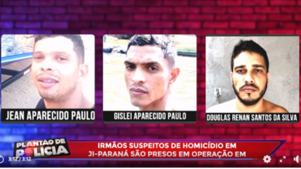 Irmãos suspeitos de homicídio em Ji-Paraná são presos durante operação